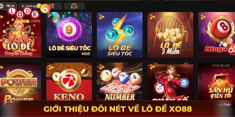 Giới thiệu đôi nét về lô đề Xo88